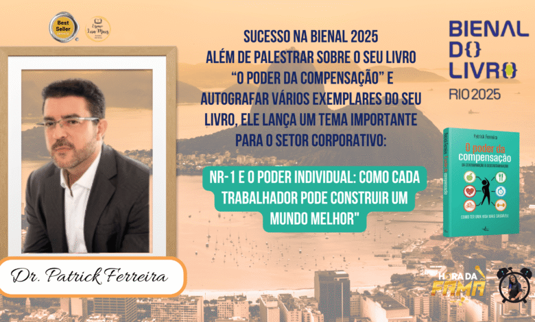 Dr. Patrick Ferreira Na Bienal Rj 2025 1 Dr. Patrick Ferreira lança livro na Bienal do Livro 2025 e apresenta projeto que une saúde, segurança e transformação social nas empresas